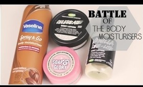 Battle Of The Body Moisturisers