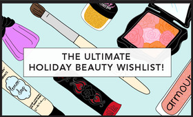The Ultimate Holiday Beauty Wish List