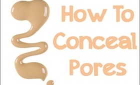 How to conceal Pores