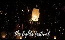 VLOG | The Lights Festival 2017 | NOV 2017 Week 2
