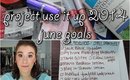 Project Use It Up 2014: June Goals