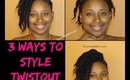 3 Ways To Style Natural Hair Mohawk Twistout || Vicariously Me
