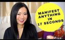 How To Manifest Anything in 17 Seconds (SECRET FAST TIP WITH LAW OF ATTRACTION)!