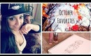 ♡ October Favorites ♡