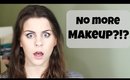 No More Makeup?!? | Kate Lindsay