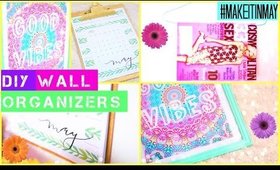 DIY Wall Organizers | #MAKEITINMAY 2015