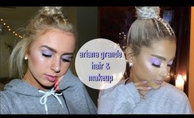Ariana Grande's New Look- Makeup & Hair Tutorial