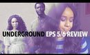 @UndergroundWGN Eps. 5 & 6 Review | Jouelzy