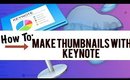 How To Make Thumbnails in Keynote  2018