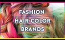 Reviewing Fashion/Unicorn Hair Color Brands