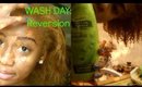 Wash Day: Reversion |BeautybyTommie