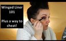 Winged Liner 101| How to cheat!