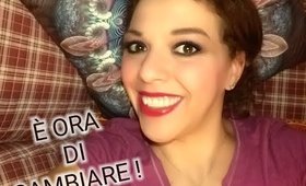 E' ORA DI CAMBIARE !       |   Liz Matutteame