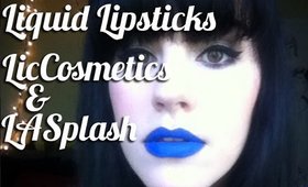 LASplash/LicCosmetics: Liquid to Matte Lipstick Swatch & Review