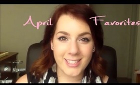 ♡ April Favorites // 2013 ♡