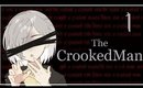 MeliZ Plays: The Crooked Man 【P1】