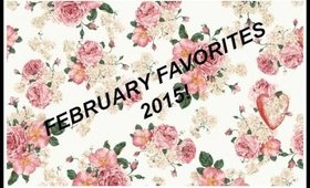 February Favorites 2015!