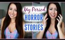 My Period Horror Stories! The Girl's Guide - Lindsay Marie