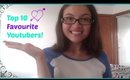 My Top 10 Favourite Youtubers! | A Sprinkle of Kristen