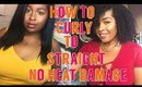 How to : Straighten My Thick Curly 3C Natural Hair | No Heat Damage