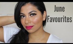 June 2016 Favourites | MissBeautyAdikt