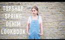 Topshop Spring Denim Lookbook | sunbeamsjess