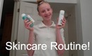 Skincare Routine!