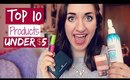 Top 10 Products Under $5!