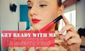 Get Ready With Me | Strawberry Kissed