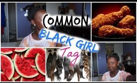 Common Black Girl Tag