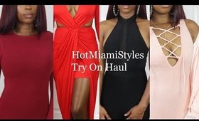 HotMiamiStyles Try On Haul