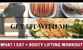 Get Fit With Me Booty Lifting Workout + What I Eat To Stay Fit