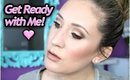 Get Ready with Me!