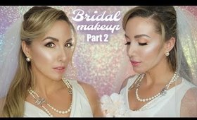 BRIDAL MAKEUP PT 2 | JessicaFitBeauty