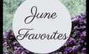 June Favorites 2015