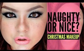 ❄ Naughty or Nice Christmas Makeup ❄ [Part 1]