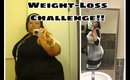 Weight Loss Challenge 30 Days: He Couldn't Reach My Tail