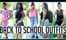 Back To School Outfits!