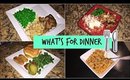 WHAT'S FOR DINNER | 5 HEALTHY & QUICK DINNER IDEAS