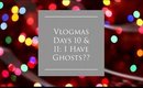 ❄️ Vlogmas 2017 Days 10 & 11: I Have Ghosts?? // 7BearSarah ❄️
