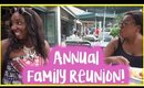 Annual Family Reunion! - Kaitlyn Angela