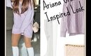 Ariana Grande Inspired Look