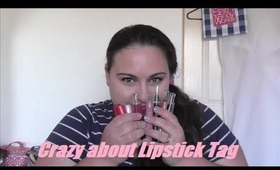 Crazy About Lipstick Tag ♡