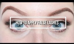 How To Apply False Lashes - Tutorial