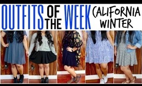 OUTFITS OF THE WEEK : California Winter ☼