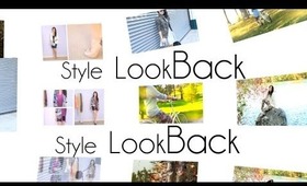 My Style LookBack - Compilation of past Outfits