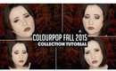Colourpop Fall 2015 Collection   Tutorial