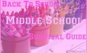 ♡ Back To School Survival Guide: Middle School