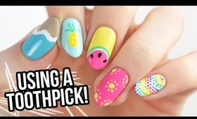 Nail Art For Beginners Using A TOOTHPICK! (Summer Edition)