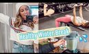 STAY ON TRACK: Healthy Winter Break Habits 2019